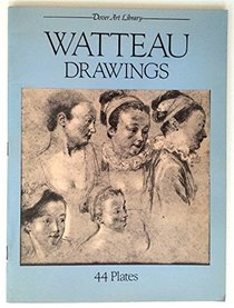 Watteau Drawings: 44 Plates (Dover Art Library)
