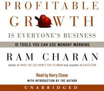 Profitable Growth Is Everyone's Business : 10 Tools You Can Use Monday Morning