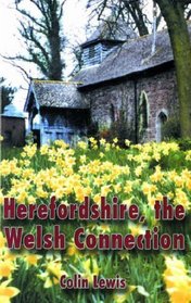 Herefordshire, the Welsh Connection