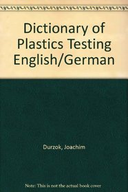 Dictionary of Plastics Testing English/German (Parat)