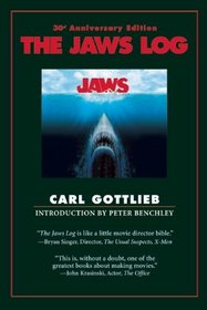 The Jaws Log (Newmarket Insider Filmbook)