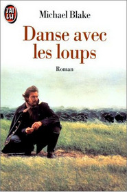 Danse Avec Les Loups (Dances with Wolves) (French)
