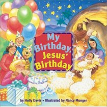 My Birthday, Jesus' Birthday