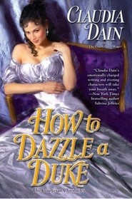 How to Dazzle a Duke (Courtesan, Bk 4)