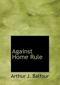 Against Home Rule