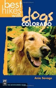 Best Hikes With Dogs Colorado (Best Hikes With Dogs Colorado)
