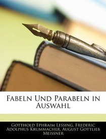 Fabeln Und Parabeln in Auswahl (German Edition)