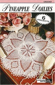 Pineapple Doilies (Leisure Arts #75013)