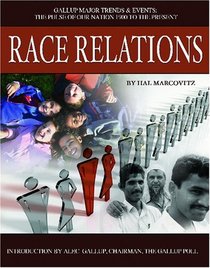 Race Relations (Gallup Major Trends and Events)