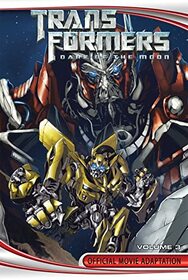 Transformers: Dark of the Moon 3: Official Movie Adaptation