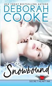 Snowbound: A Contemporary Romance (Secret Heart Ink)