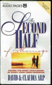 The Second Half of Marriage: Make the Rest the Best (Audio Cassette) (Abridged)
