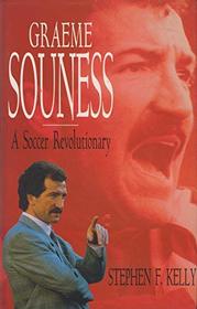 Graeme Souness: A Soccer Revolutionary