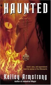 Haunted (Women of the Underworld, Bk 5)