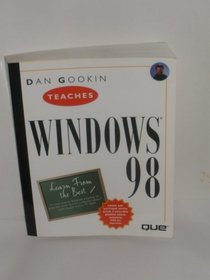 Dan Gookin Teaches Window 98