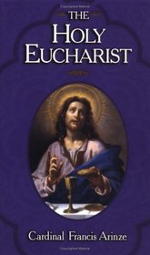 The Holy Eucharist