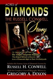 Acres of Diamonds: The Russell Conwell Story