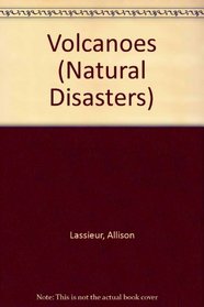 Natural Disasters - Volcanoes