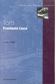 Torts: Proximate Cause (Turning Point)