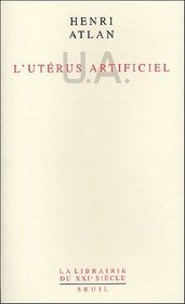 L'Utrus artificiel (French edition)