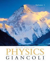 Physics: Principles with Applications Volume 1 (Chapters 1-15) with MasteringPhysics? (6th Edition)