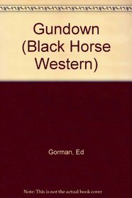 Gundown (Black Horse Western)