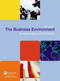 The Business Environment: AND Smarter Student, Skills and Strategies for Success at University