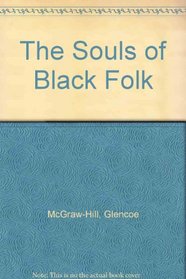 The Souls of Black Folk with Related Readings