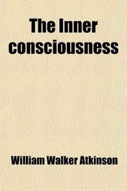 The Inner consciousness