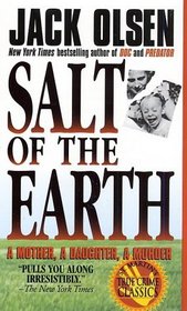 Salt of the Earth: A Mother, a Daughter, a Murder