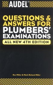 Audel Questions and Answers for Plumbers' Examinations