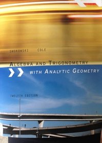 Algebra and Trigonometry with Analytic Geometry