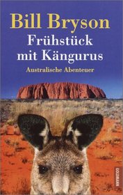 Frhstck mit Kngurus: Australische Abenteuer