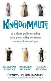 Kingdomality: A Unique Guide to Using Your Personality to Master the World Around You