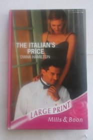 The Italian's Price (Romance Large)