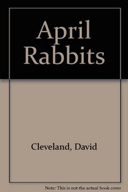April Rabbits