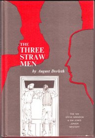 The Three Straw Men
