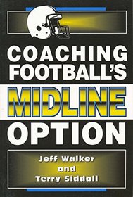 Coaching Football's Midline Option