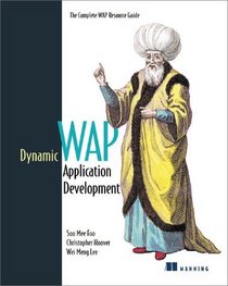 Dynamic WAP Application Development