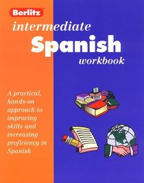 Intermediate Spanish Workbook (Workbook Series , Level 2)