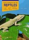 Guia Completa De Los Reptiles (Spanish Edition)