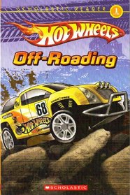 Off-Roading (Hot Wheels) (Scholastic Reader Lev 1)