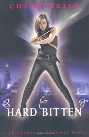 Hard Bitten (Chicagoland Vampires, Bk 4)