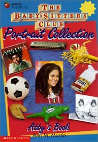 Abby's Book: Portrait Collection (Baby-Sitters Club Portrait Collection (Tb))