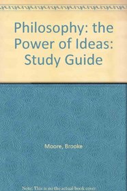 Study Guide t/a Philosophy Power Ideas