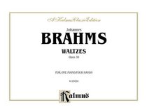 Brahms Waltzes (Op.39) (Kalmus Edition)