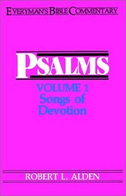 Psalms Vol 1: Songs of Devotion  (Everyman's Bible Commentary)