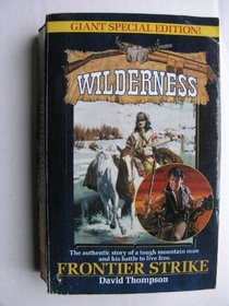 Frontier Strike (Wilderness Giant Special Edition)