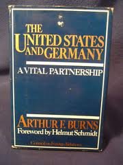United States and Germany: A Vital Partnership (The Elihu Root lectures)