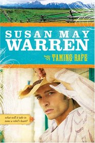 Taming Rafe (Noble Legacy, Bk 2)